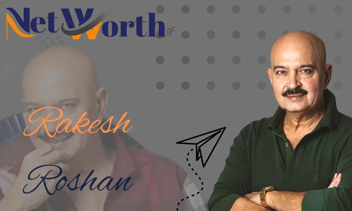 Rakesh Roshan Net Worth