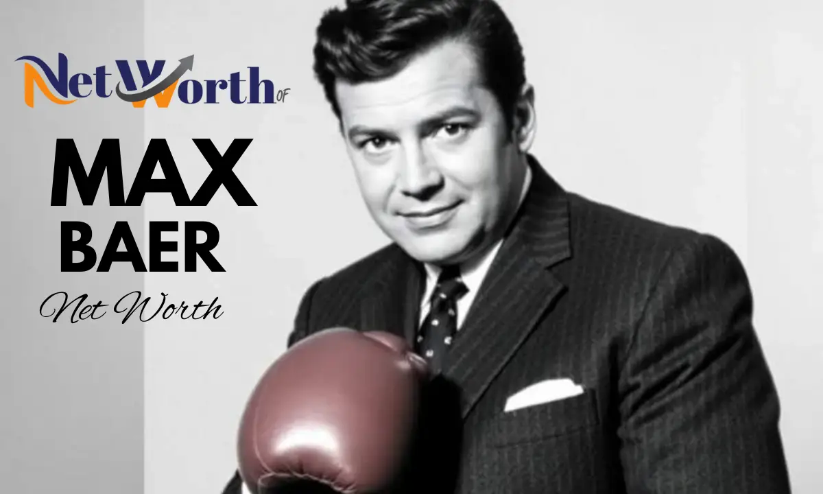 max baer net worth